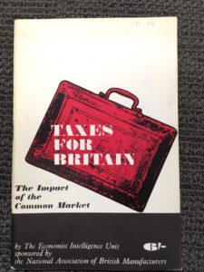 Taxes for Britain The impact of the Common market 