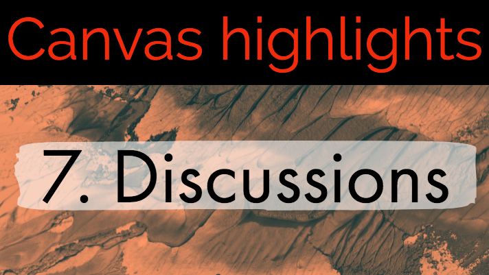 Canvas Highlights 7 - Discussions