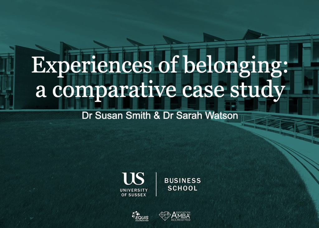 Screenshot of title conference slide: Experiences of belonging: a comparative case study. The text is shown over a photo of a university building.