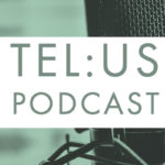 TEL:US Podcast logo.