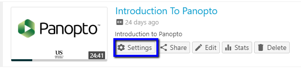 Screenshot showing the Settings button on a Panopto recording.