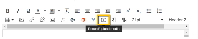 Screenshot showing he Record/Upload media icon.