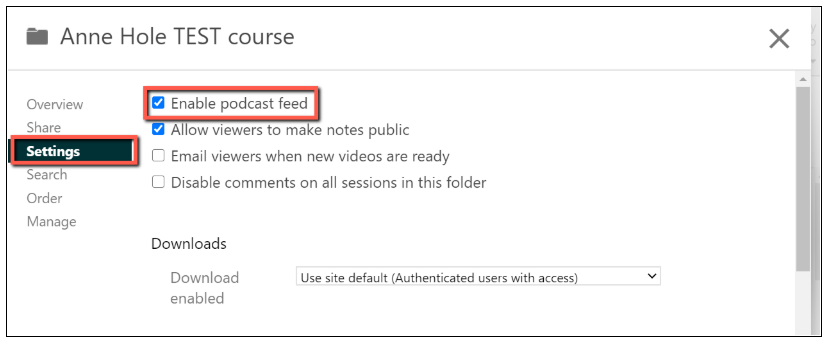 screenshot showing how to enable the podcast feed for a Panopto  folder